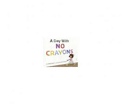 A Day with No Crayons