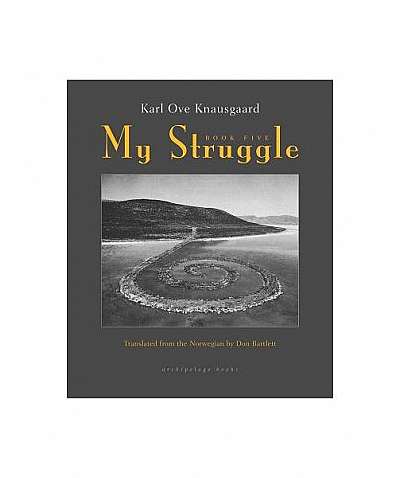 Coperta cărții My Struggle: Book 5