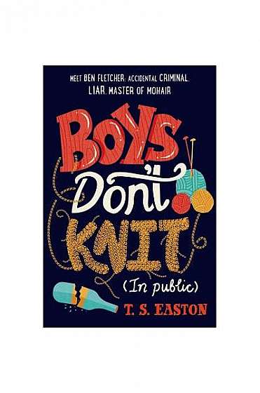 Coperta cărții Boys Don't Knit (in Public)