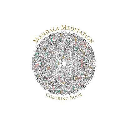 Mandala Meditation Coloring Book