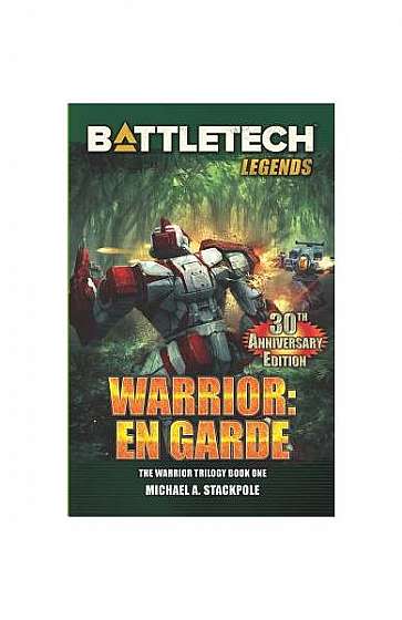 Battletech Legends: Warrior: En Garde: The Warrior Trilogy, Book One