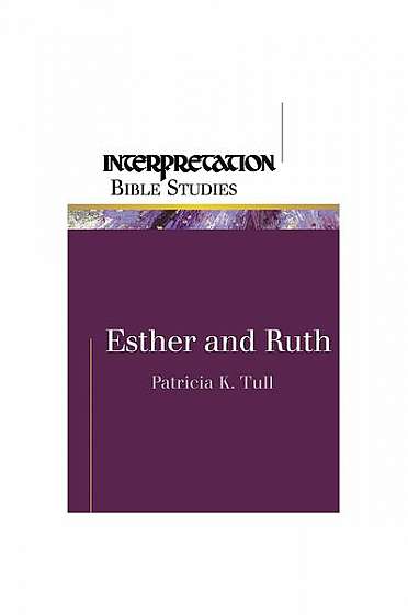 Esther and Ruth