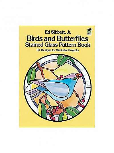 Birds and Butterflies Stained Glass Pattern Book