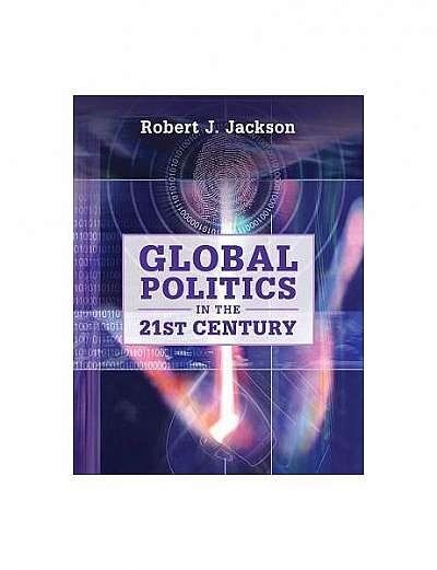 Coperta cărții Global Politics in the 21st Century