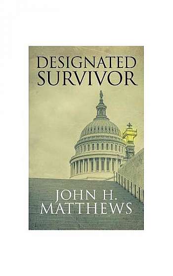 Coperta cărții Designated Survivor