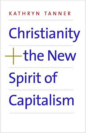 Coperta cărții Christianity and the New Spirit of Capitalism