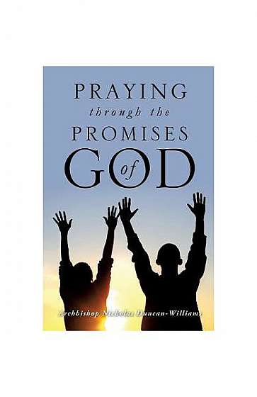 Praying Through the Promises of God