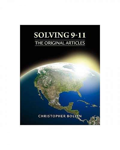 Solving 9-11: The Original Articles