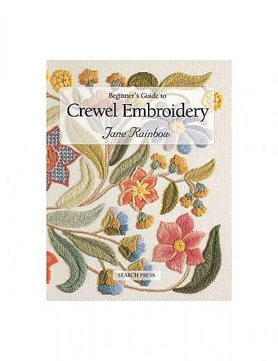 Beginner's Guide to Crewel Embroidery