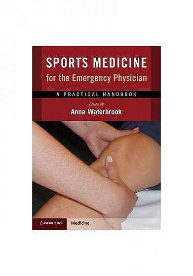 Coperta cărții Sports Medicine for the Emergency Physician: A Practical Handbook