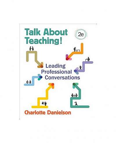 Coperta cărții Talk about Teaching!: Leading Professional Conversations