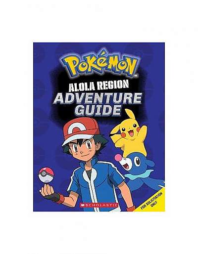 Alola Region Adventure Guide (Pokemon)