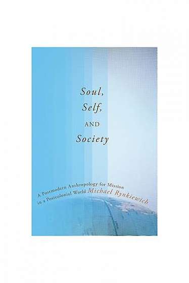 Soul, Self, and Society