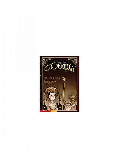 Coperta cărții Cinderella: The Graphic Novel