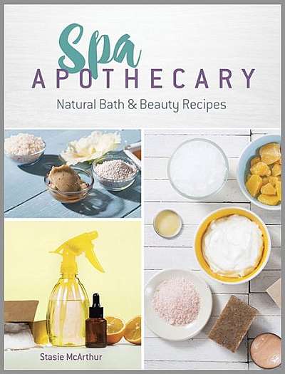 Coperta cărții Spa Apothecary: Natural Bath & Beauty Recipes