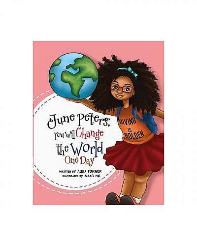 Coperta cărții June Peters, You Will Change the World One Day