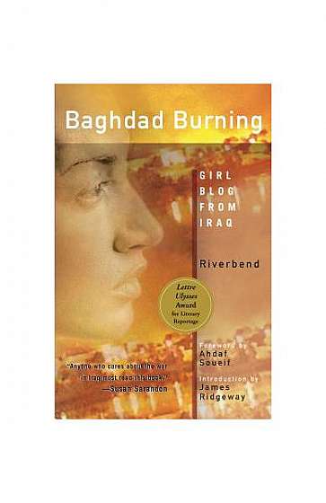 Baghdad Burning: Girl Blog from Iraq