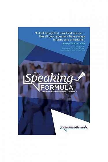 Coperta cărții The Speaking Formula: Communicate and Present with Confidence
