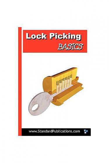 Lock Picking Basics