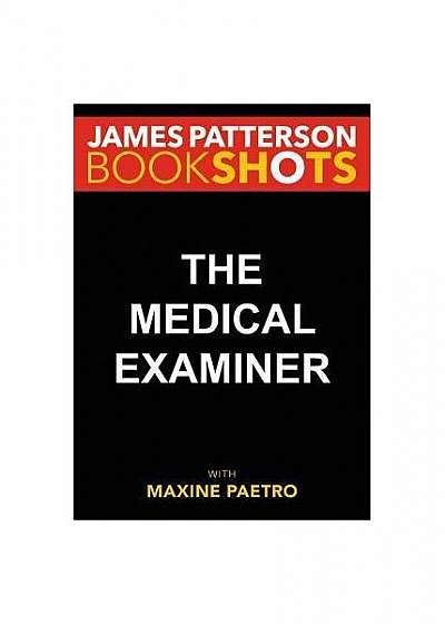 Coperta cărții The Medical Examiner: A Women's Murder Club Story