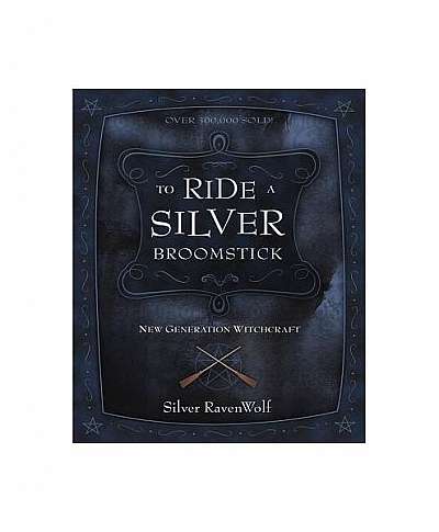 Coperta cărții To Ride a Silver Broomstick: New Generation Witchcraft