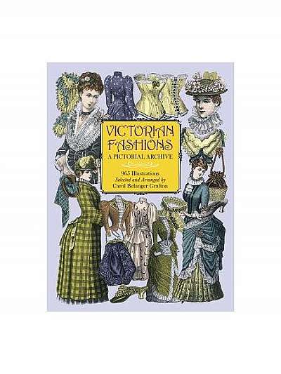 Coperta cărții Victorian Fashions: A Pictorial Archive, 965 Illustrations