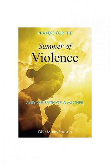 Summer of Violence