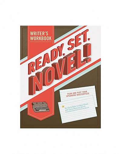 Coperta cărții Ready, Set, Novel!: A Writer's Workbook