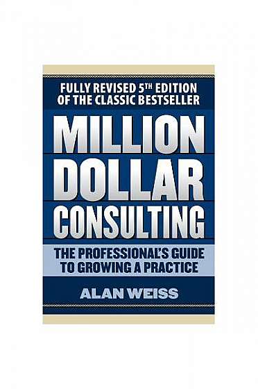 Million Dollar Consulting 5e