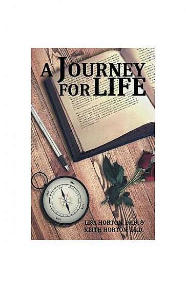 A Journey for Life