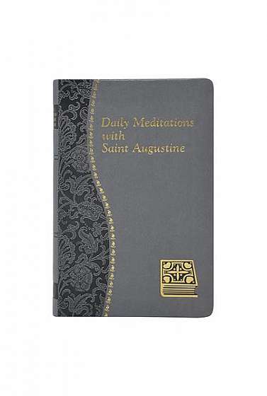 Daily Meditations with St. Augustine