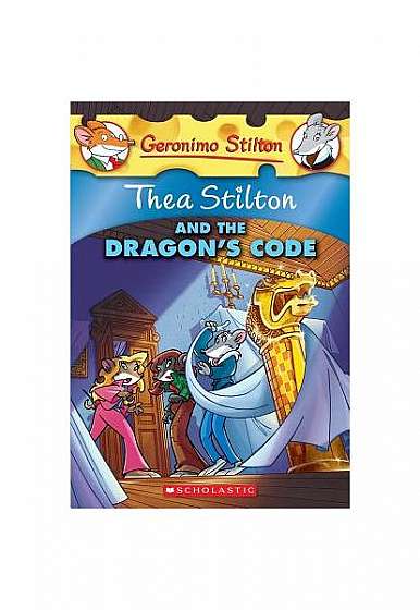 Thea Stilton and the Dragon's Code