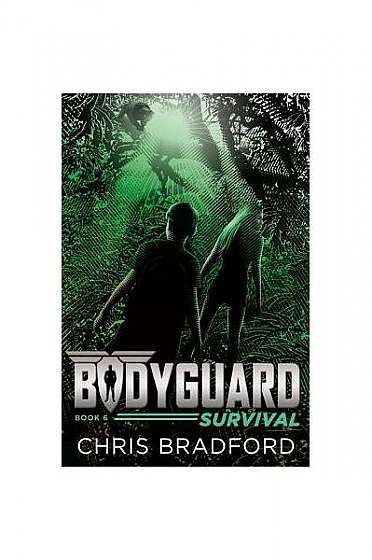 Bodyguard: Survival (Book 6)