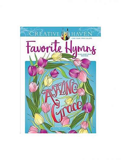 Coperta cărții Creative Haven Favorite Hymns Coloring Book