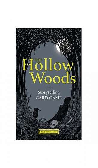 The Hollow Woods: Storytelling Card Game