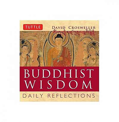Coperta cărții Buddhist Wisdom Buddhist Wisdom: Daily Reflections Daily Reflections