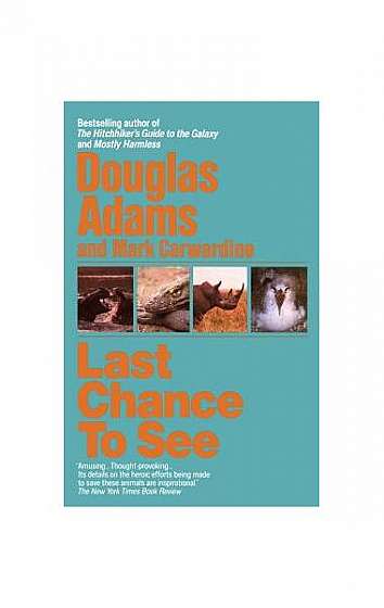 Last Chance to See