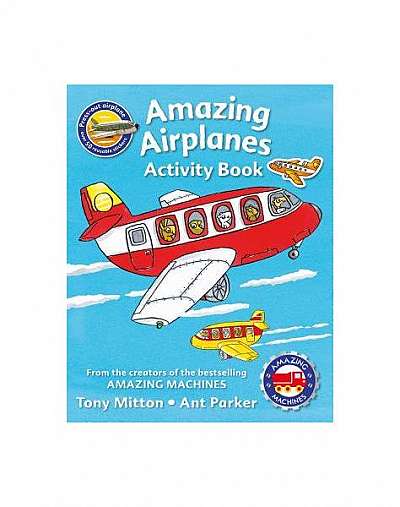 Amazing Machines Amazing Airplanes Activity Book