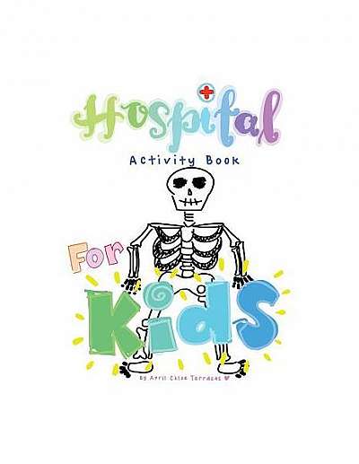 Hospital Activity Book for Kids