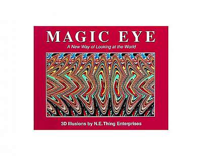 Coperta cărții The Magic Eye, Volume I: A New Way of Looking at the World
