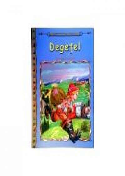 Degetel, carte ilustrata pentru copii - Colectia Comorile Lumii. Charles Perault
