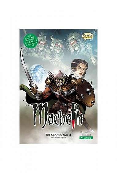 Macbeth: The Graphic Novel: Quick Text