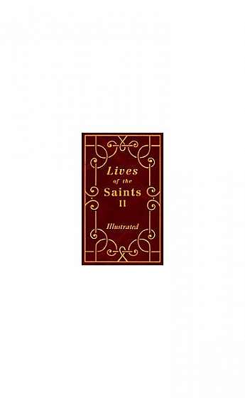 Lives of the Saints II