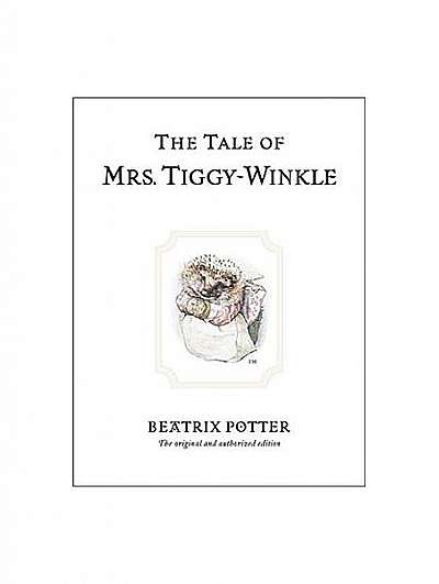 The Tale of Mrs. Tiggy-Winkle