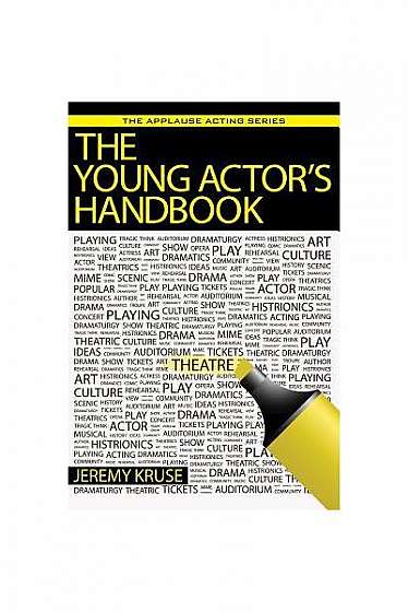 The Young Actor's Handbook