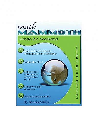 Math Mammoth Grade 2-A Worktext