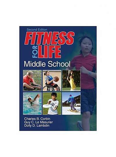 Fitness for Life: Middle School-2nd Edition