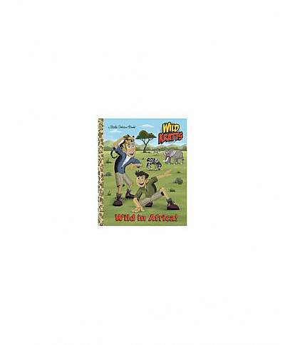 Wild in Africa! (Wild Kratts)