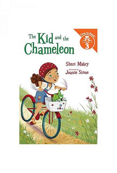 The the Kid and the Chameleon (the Kid and the Chameleon: Time to Read, Level 3)