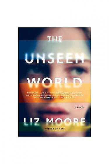 The Unseen World